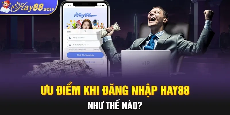 Đăng nhập hay88 như thế nào